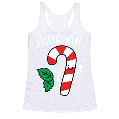 Fuckin' Mint Candy Cane Racerback Tank