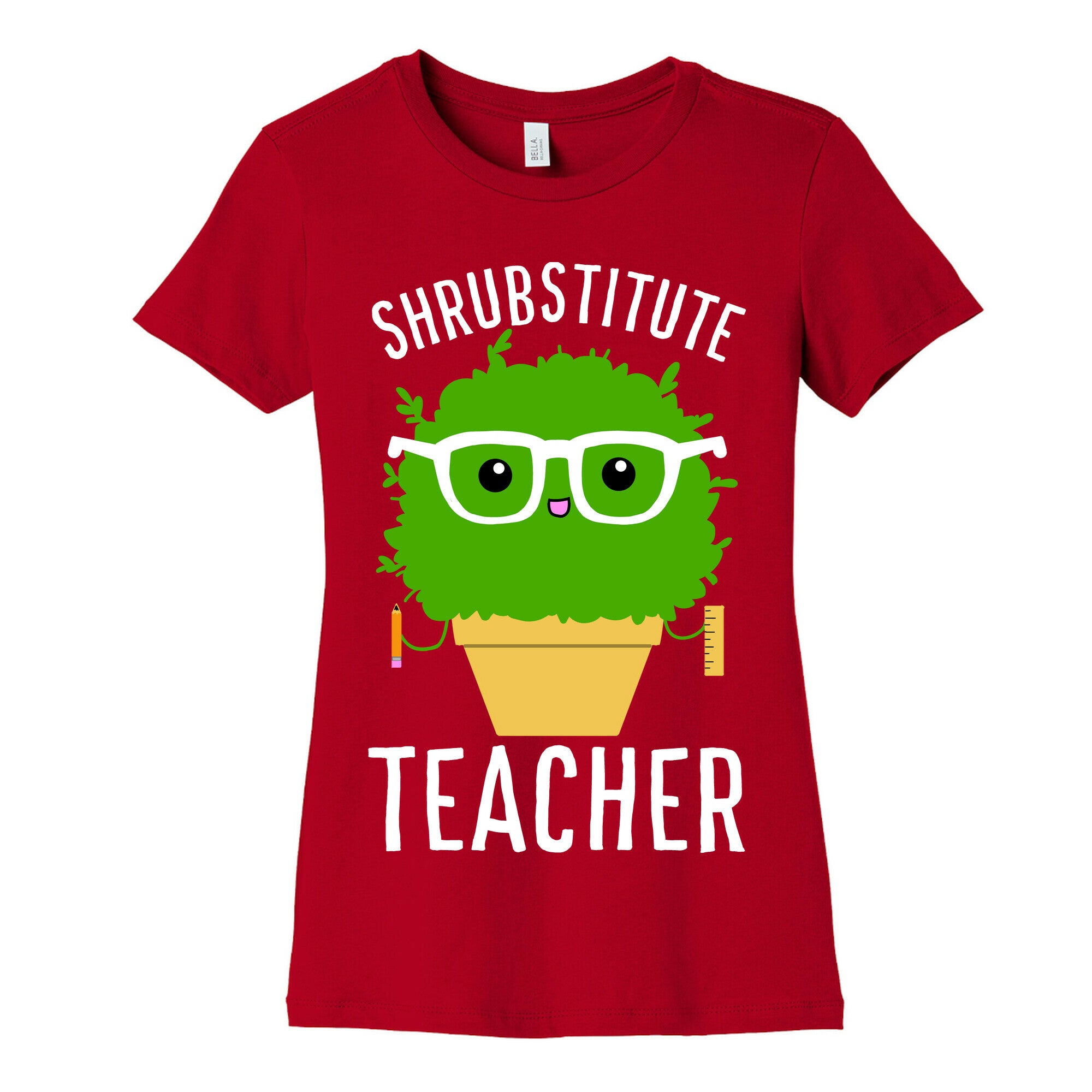 Shrubstitute Teacher Women's Cotton Tee