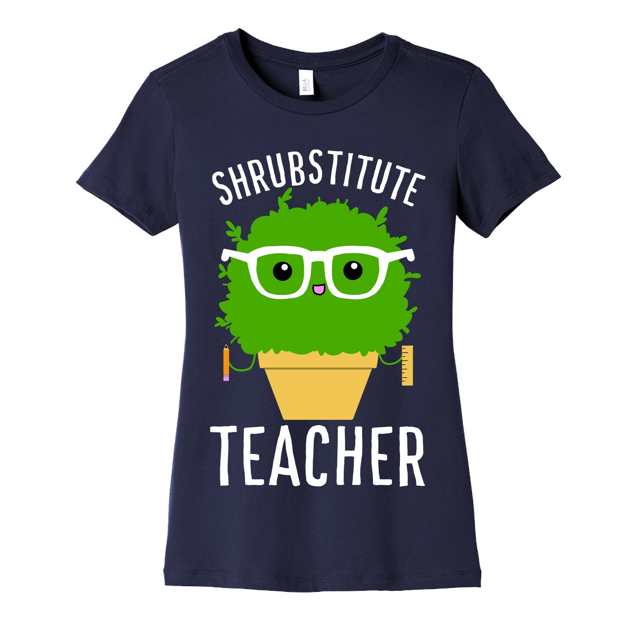 Shrubstitute Teacher Women's Cotton Tee