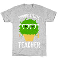 Shrubstitute Teacher T-Shirt