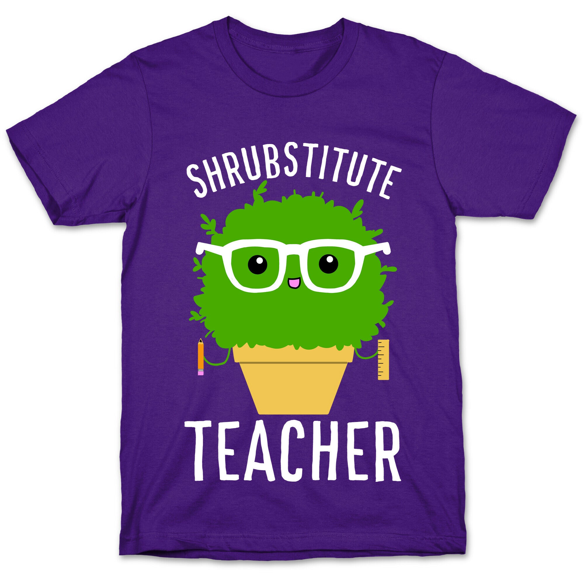 Shrubstitute Teacher T-Shirt
