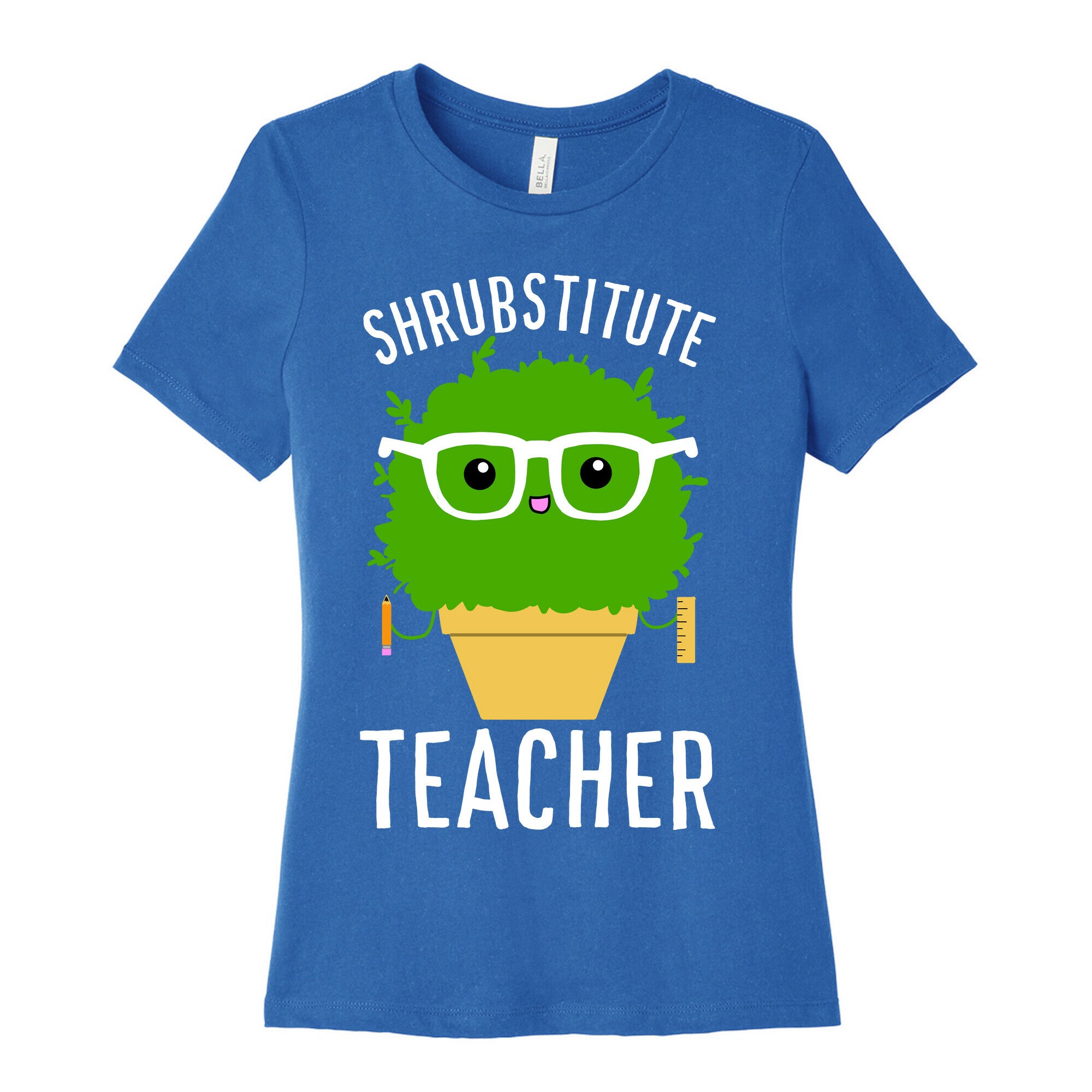 Shrubstitute Teacher Women's Cotton Tee