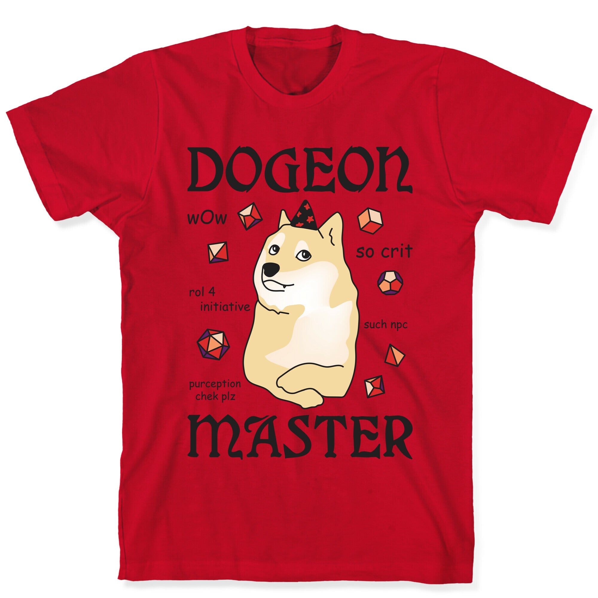 Dogeon Master Doge DM T-Shirt