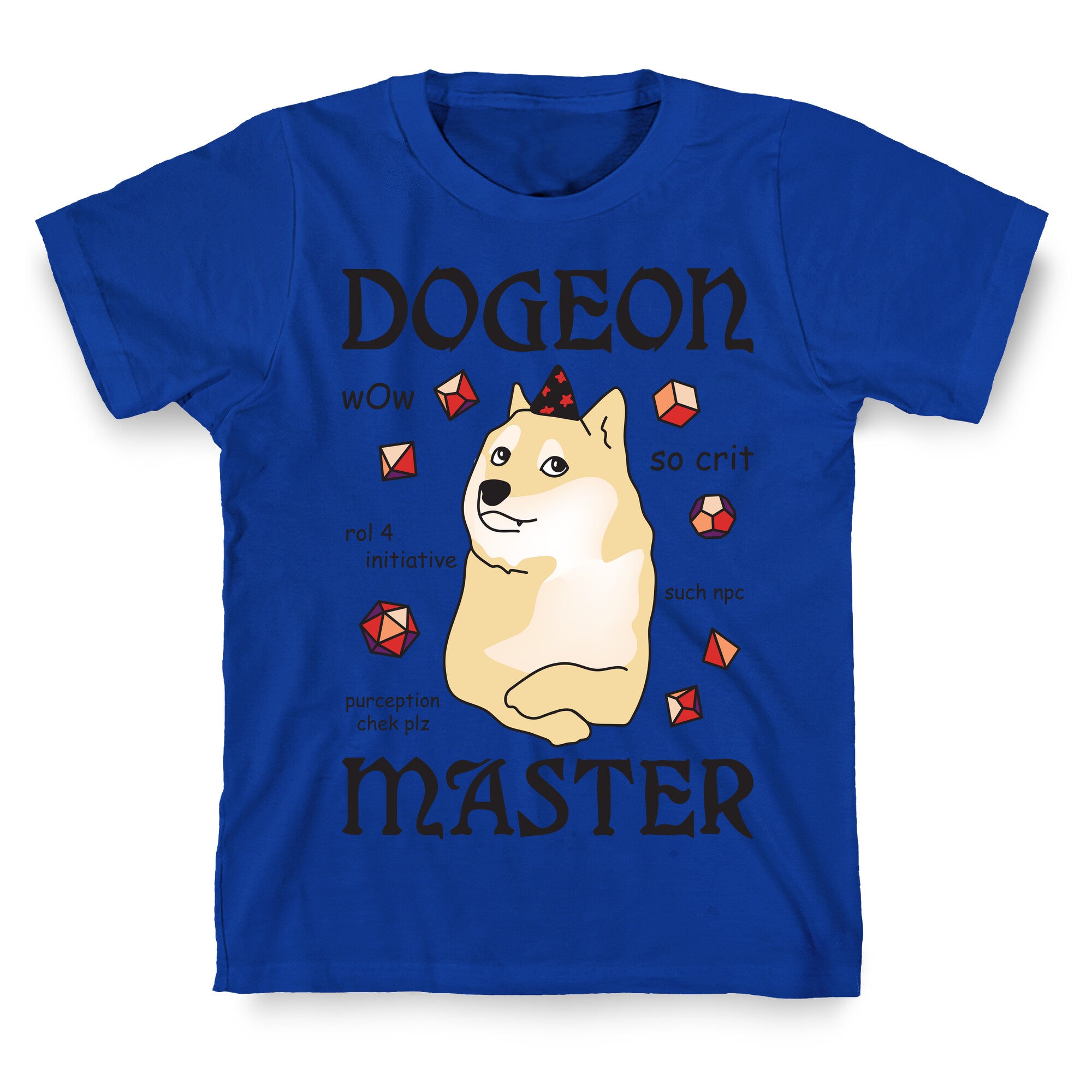 Dogeon Master Doge DM T-Shirt