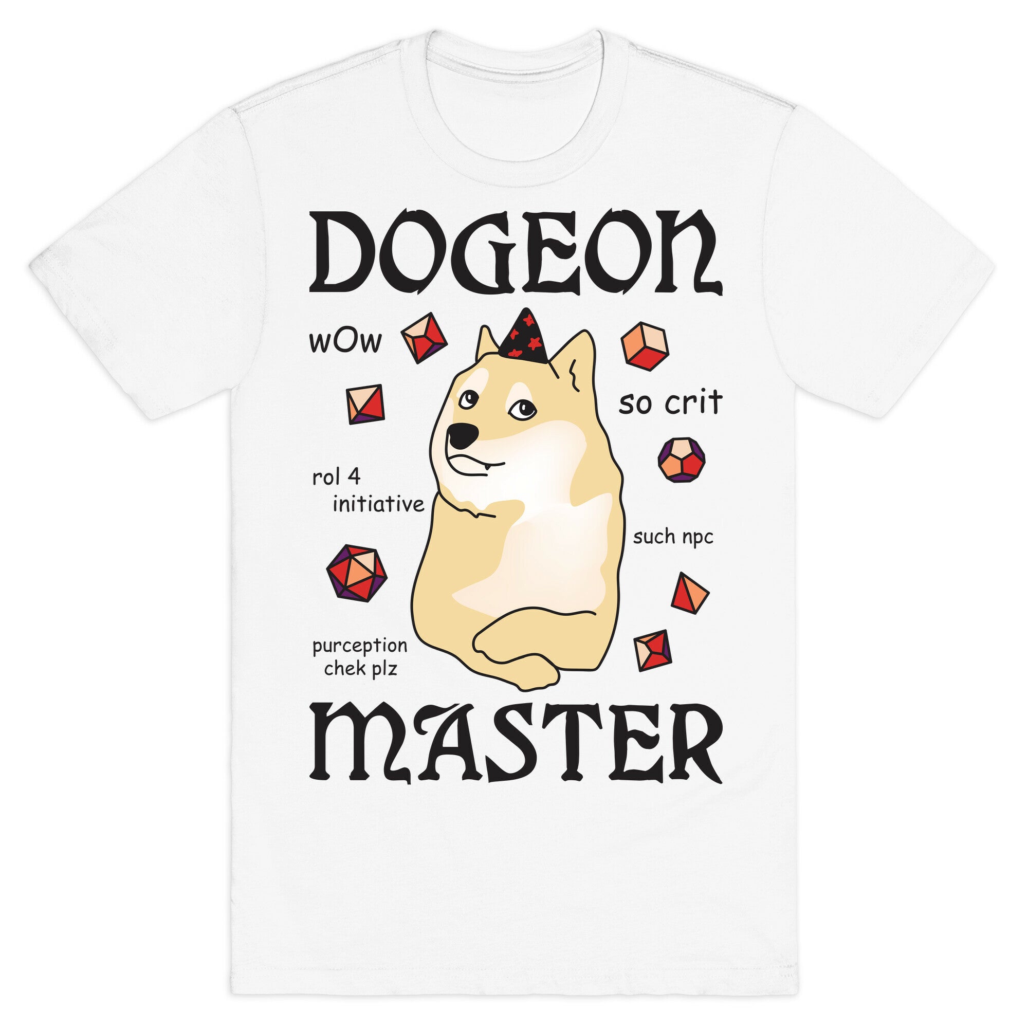 Dogeon Master Doge DM T-Shirt