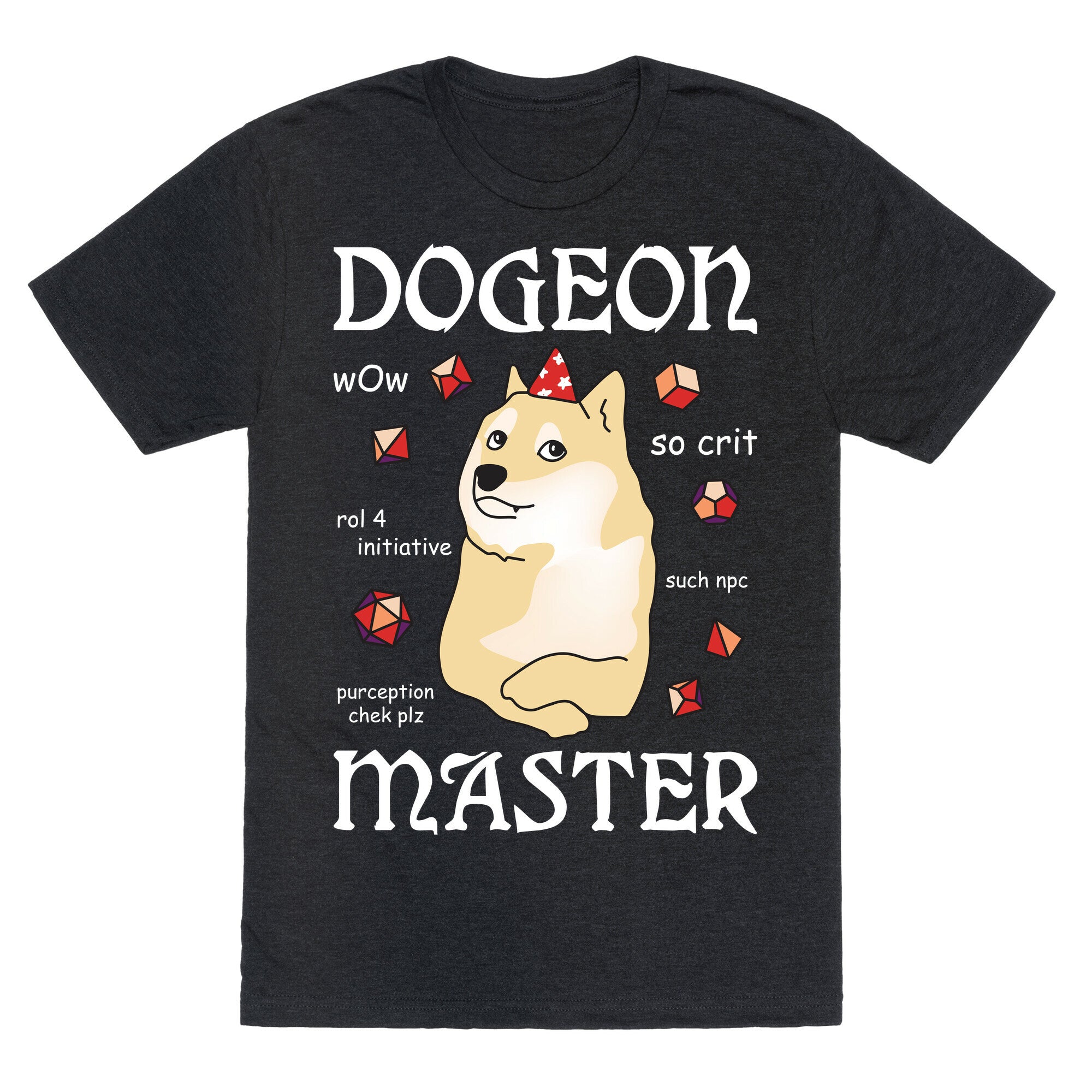 Dogeon Master Doge DM Unisex Triblend Tee