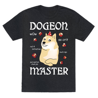 Dogeon Master Doge DM Unisex Triblend Tee