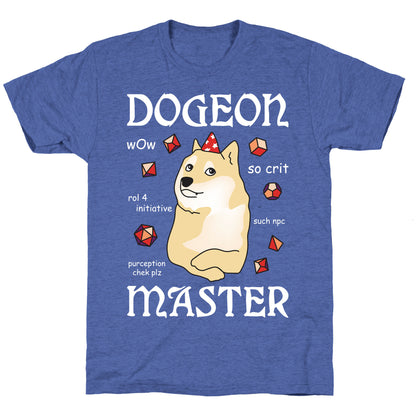 Dogeon Master Doge DM Unisex Triblend Tee