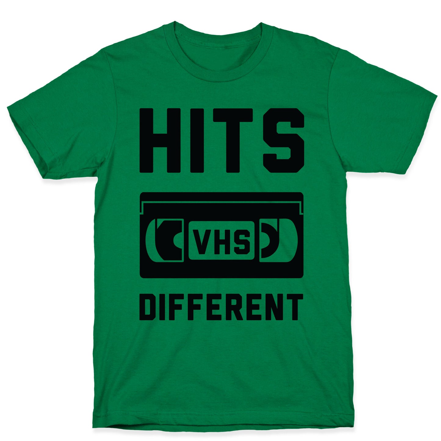 Hits Different VHS T-Shirt
