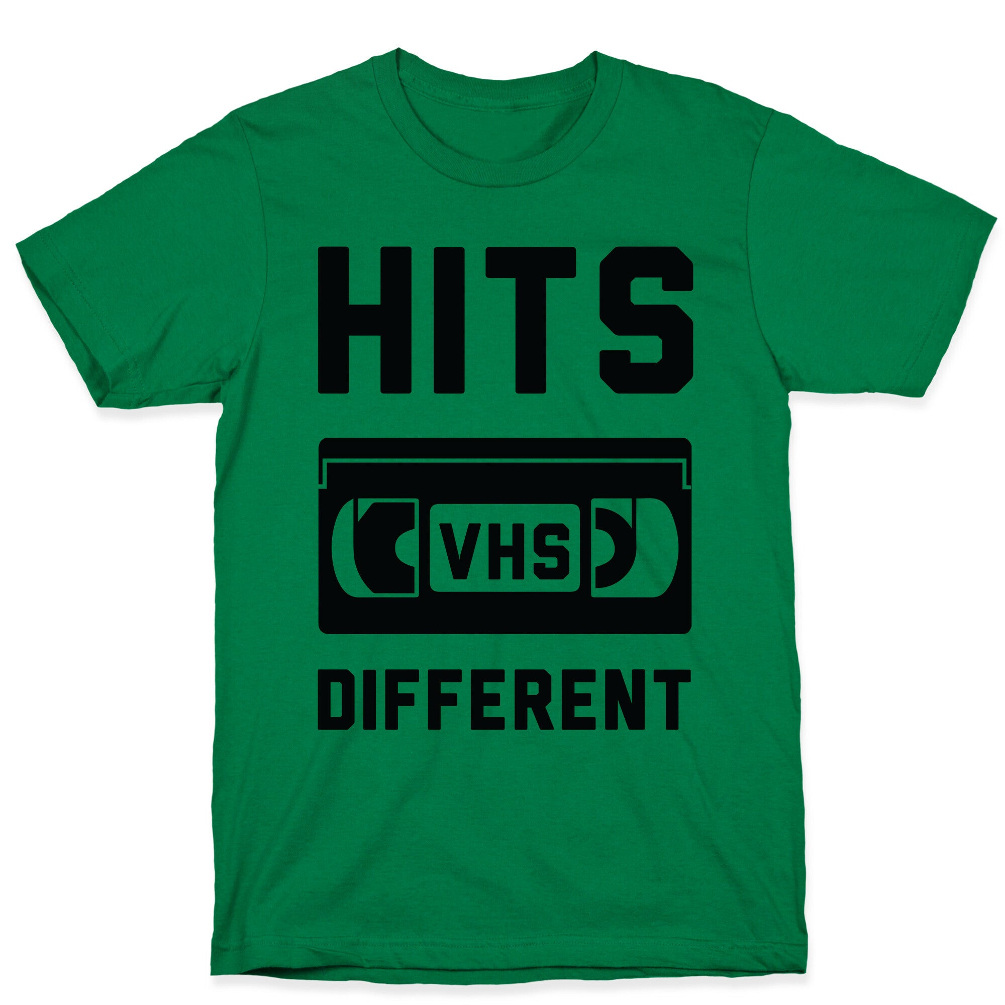 Hits Different VHS T-Shirt
