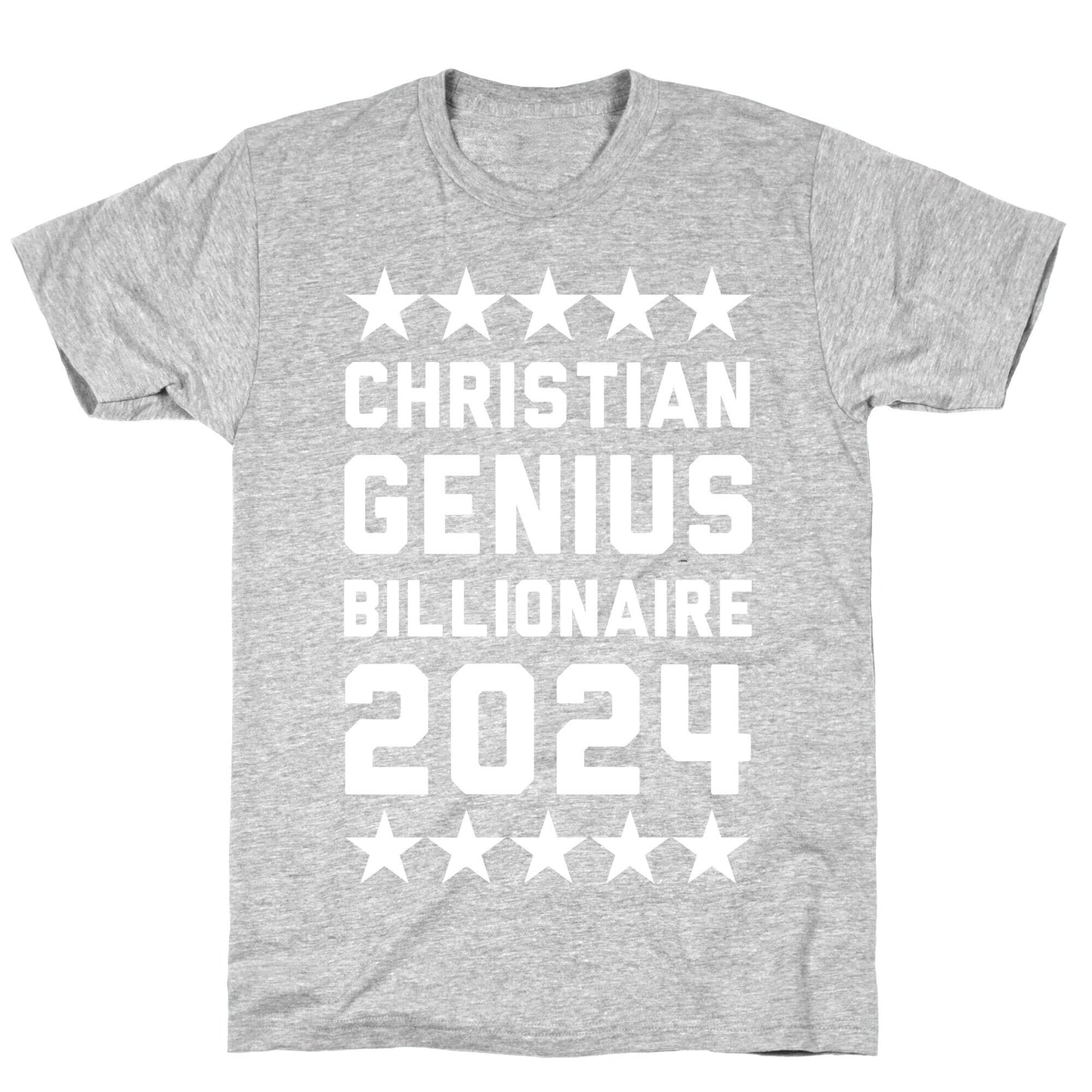 Christian Genius Billionaire 2024 T-Shirt
