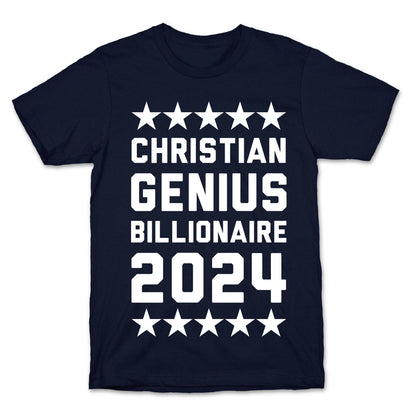 Christian Genius Billionaire 2024 T-Shirt