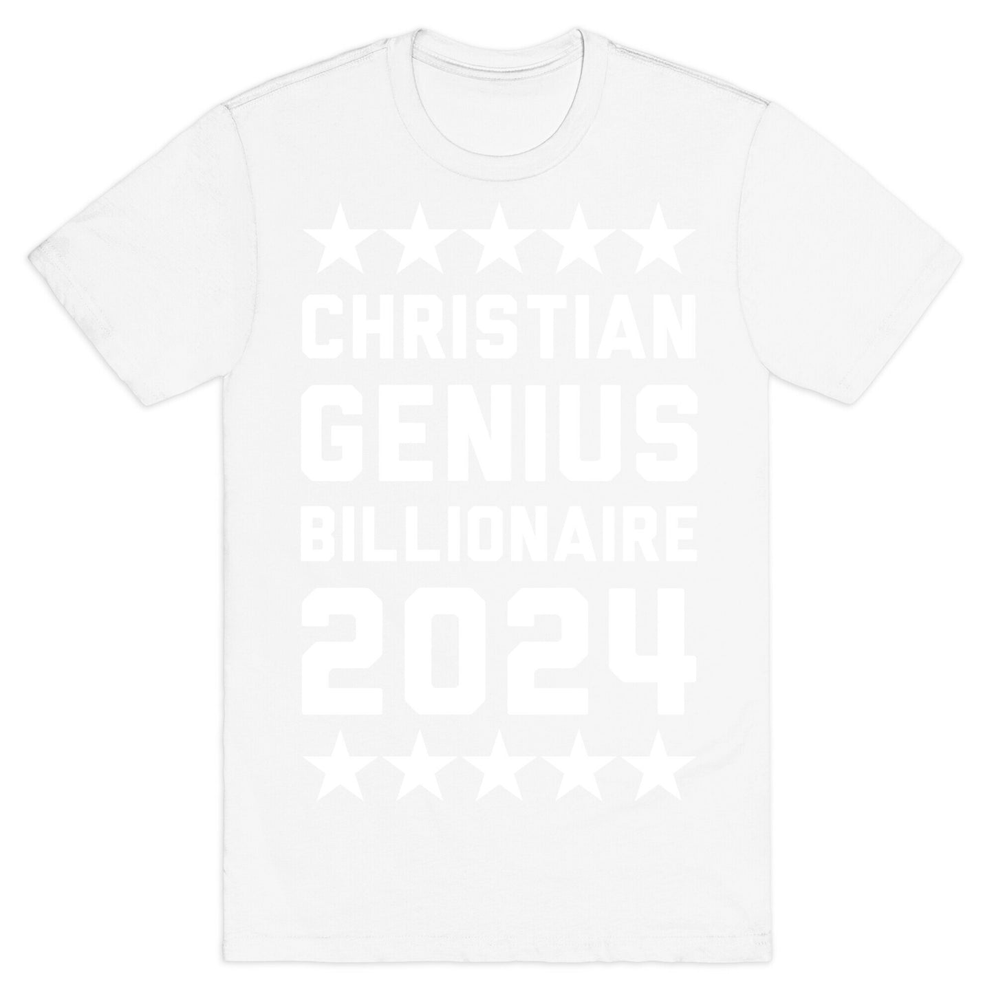 Christian Genius Billionaire 2024 T-Shirt