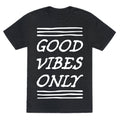 Good Vibes Only Unisex Triblend Tee