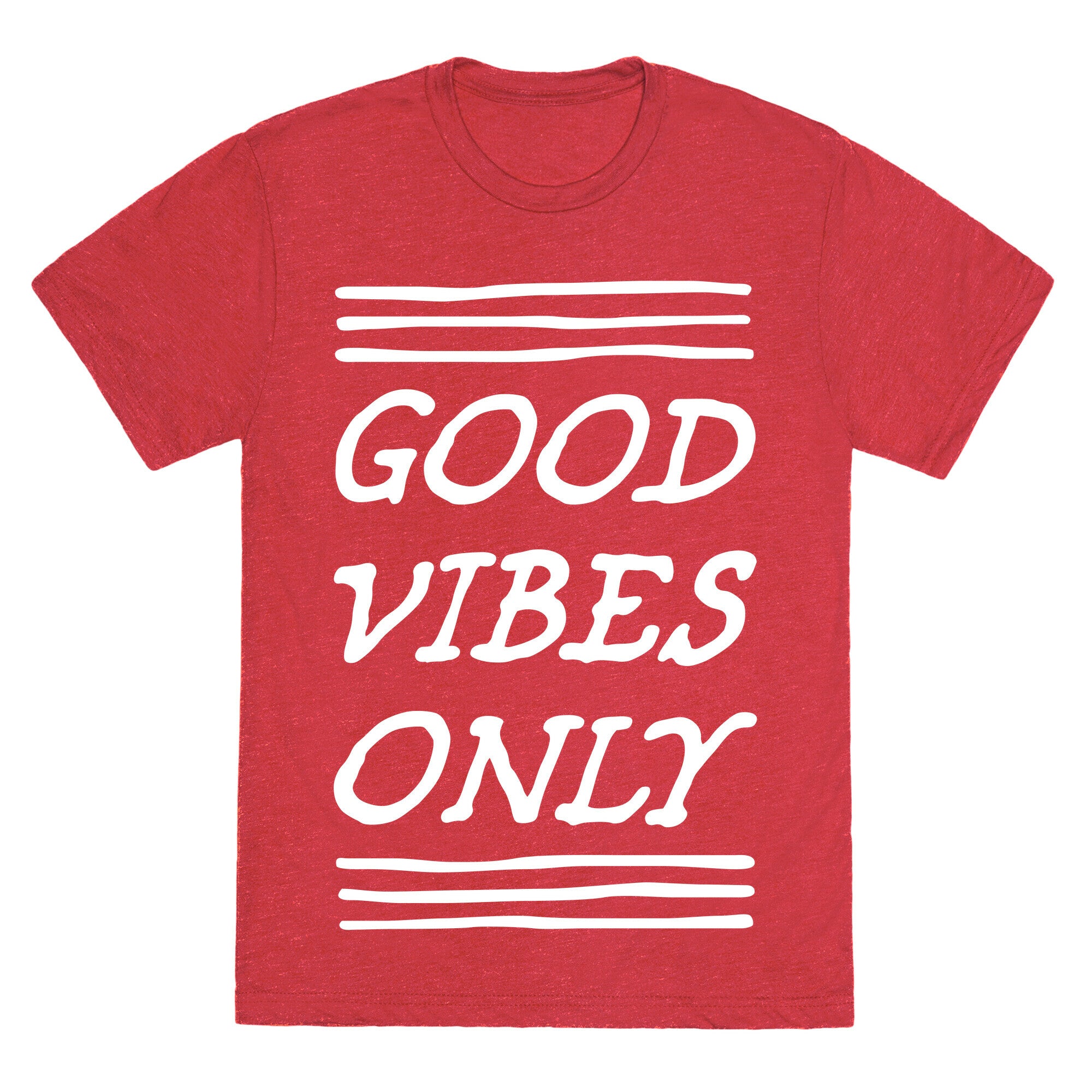 Good Vibes Only Unisex Triblend Tee