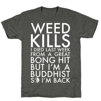 Weed Kills Unisex Triblend Tee