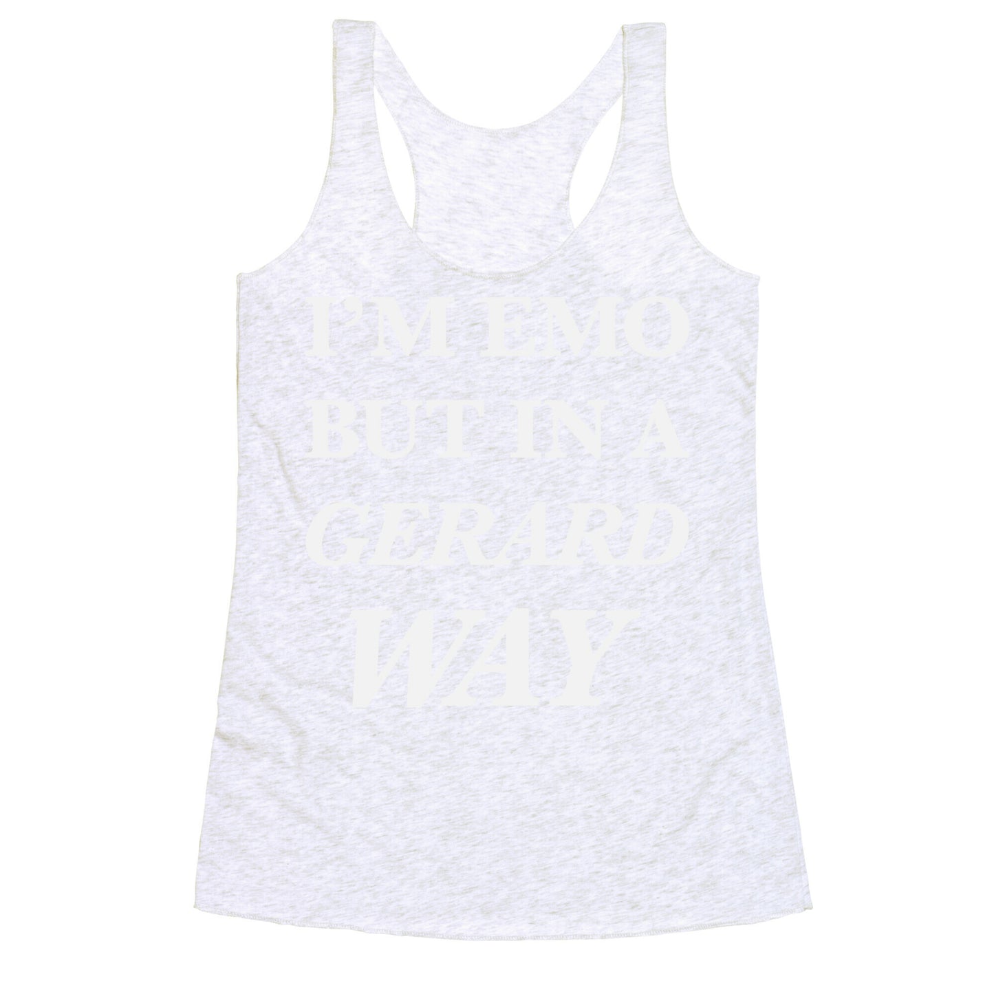 I'm Emo, But in a Gerard Way Racerback Tank