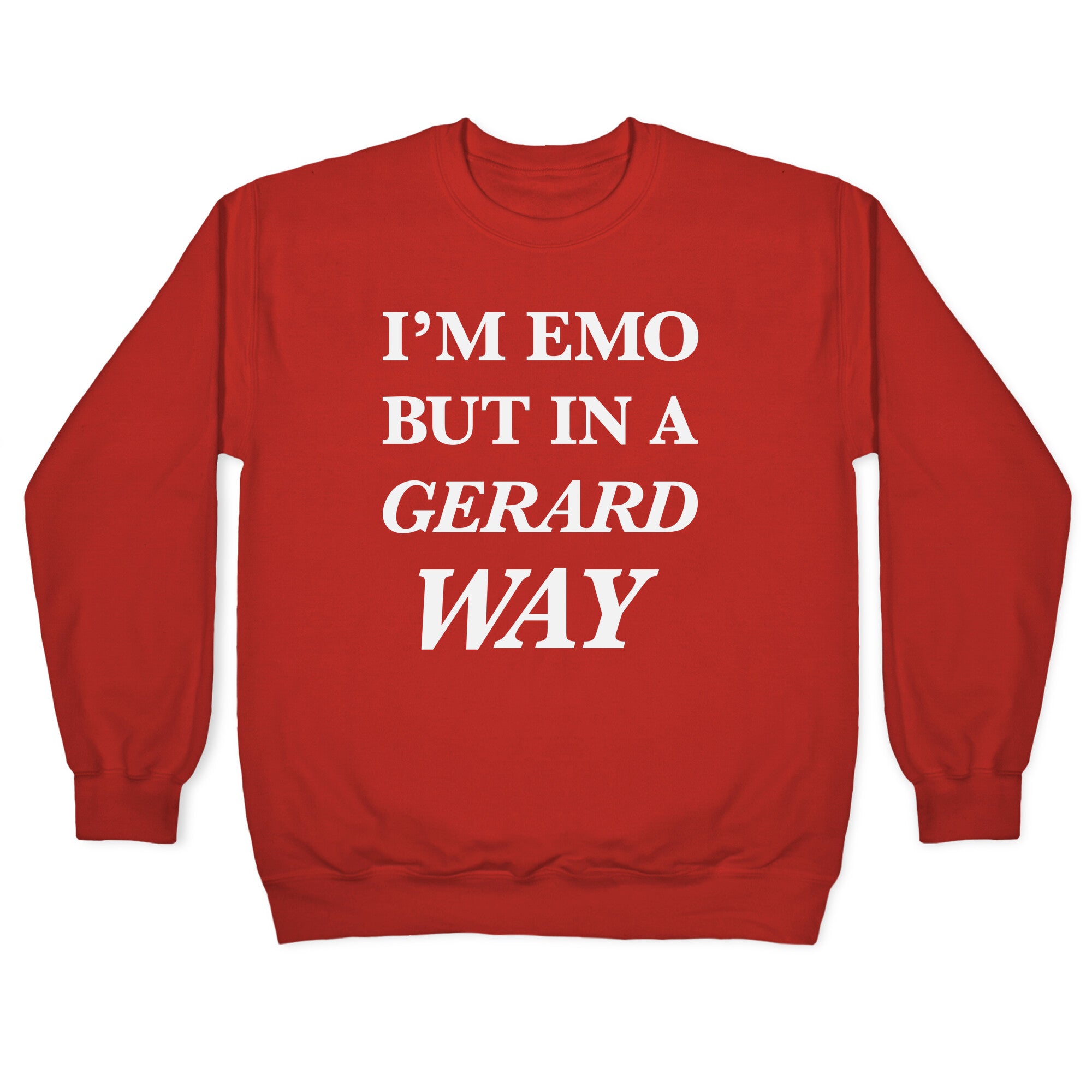 I'm Emo, But in a Gerard Way Crewneck Sweatshirt