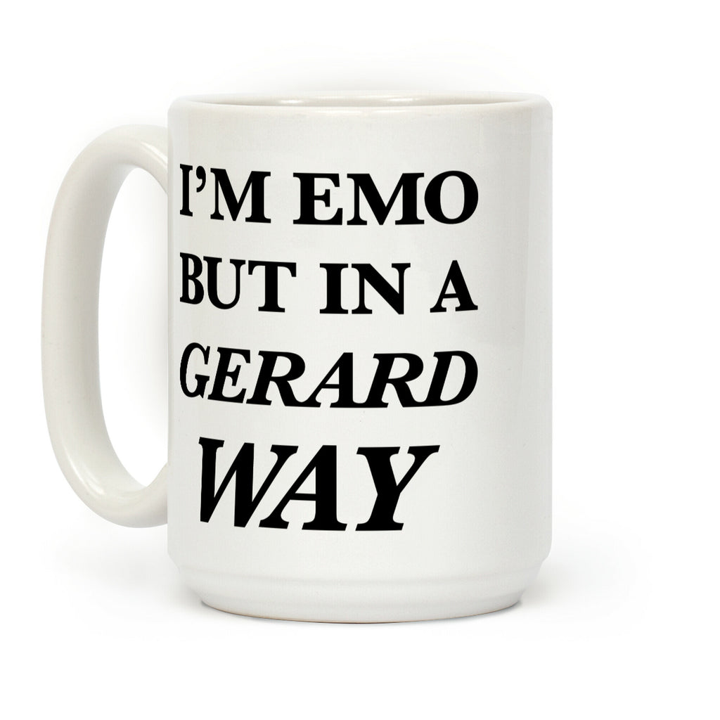 I'm Emo, But in a Gerard Way Coffee Mug