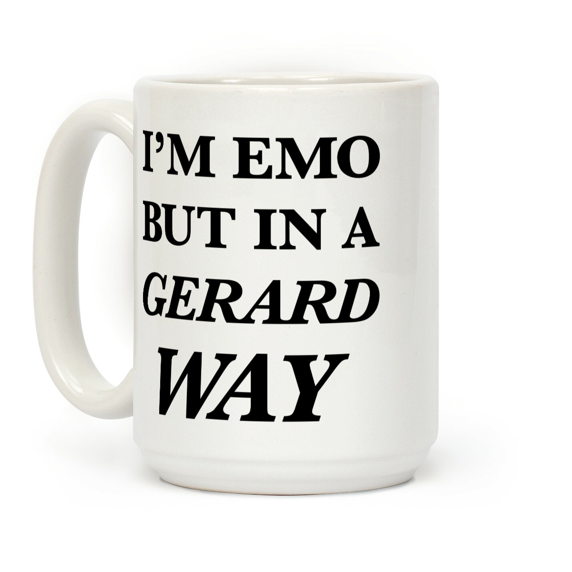 I'm Emo, But in a Gerard Way Coffee Mug