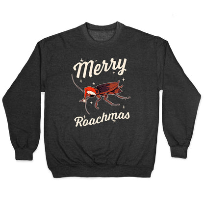 Merry Roachmas Crewneck Sweatshirt