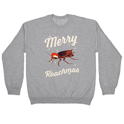 Merry Roachmas Crewneck Sweatshirt
