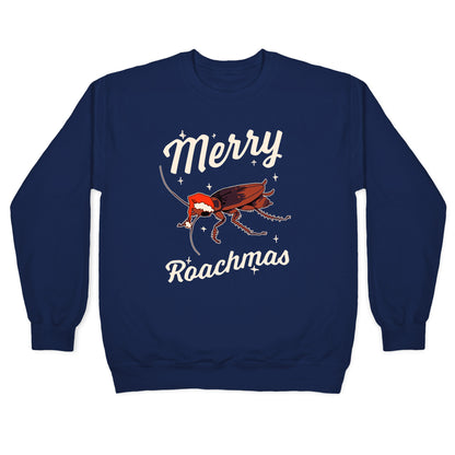 Merry Roachmas Crewneck Sweatshirt