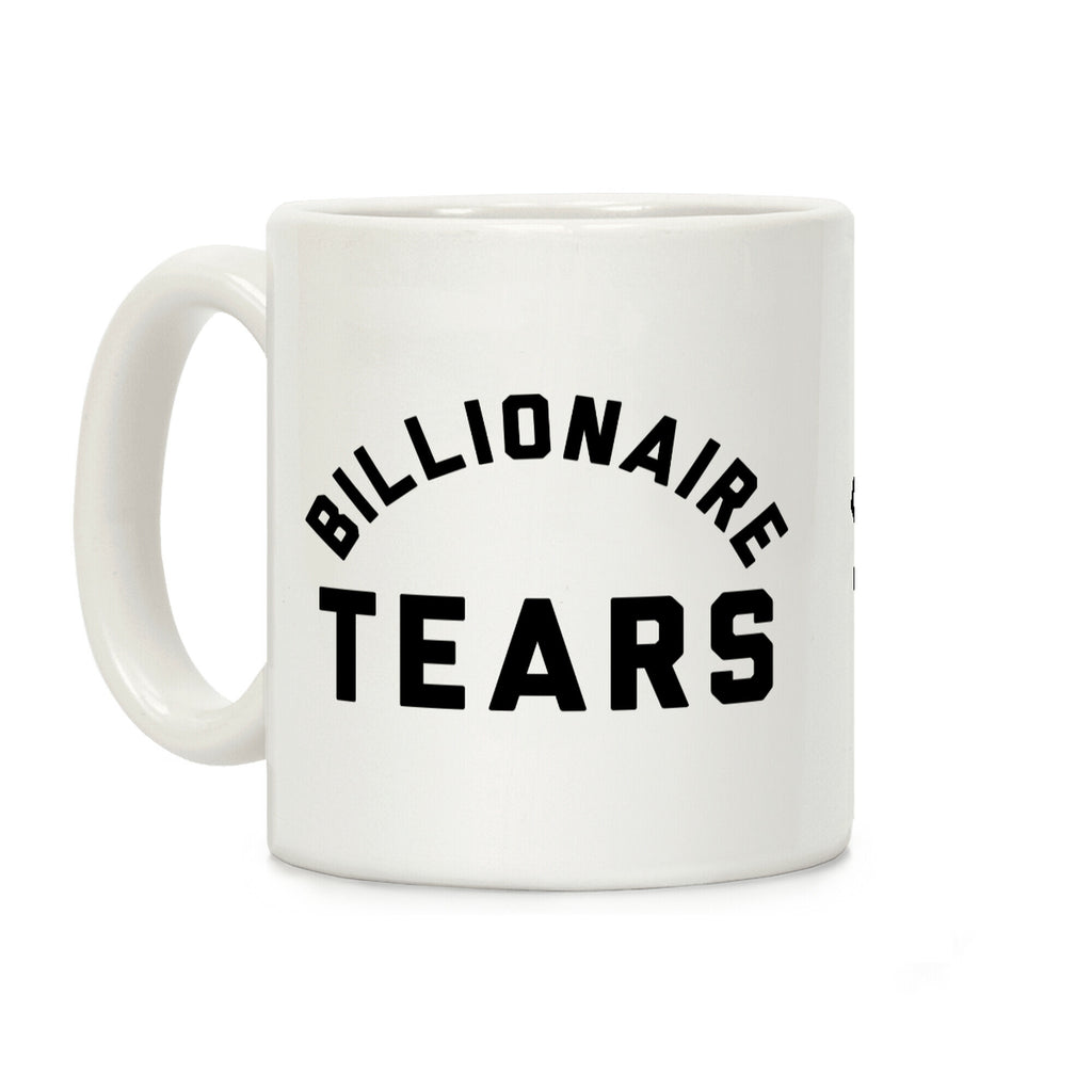 Billionaire Tears Coffee Mug