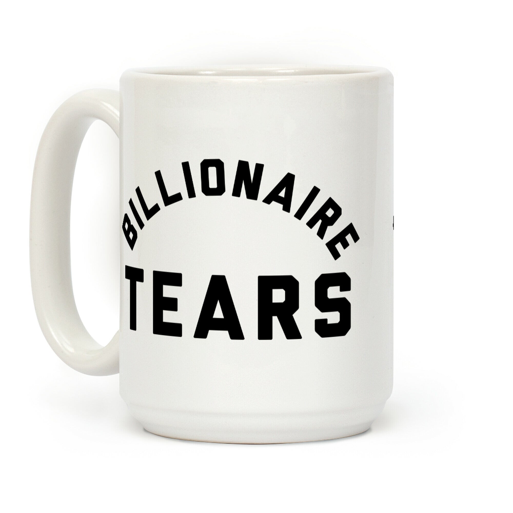 Billionaire Tears Coffee Mug