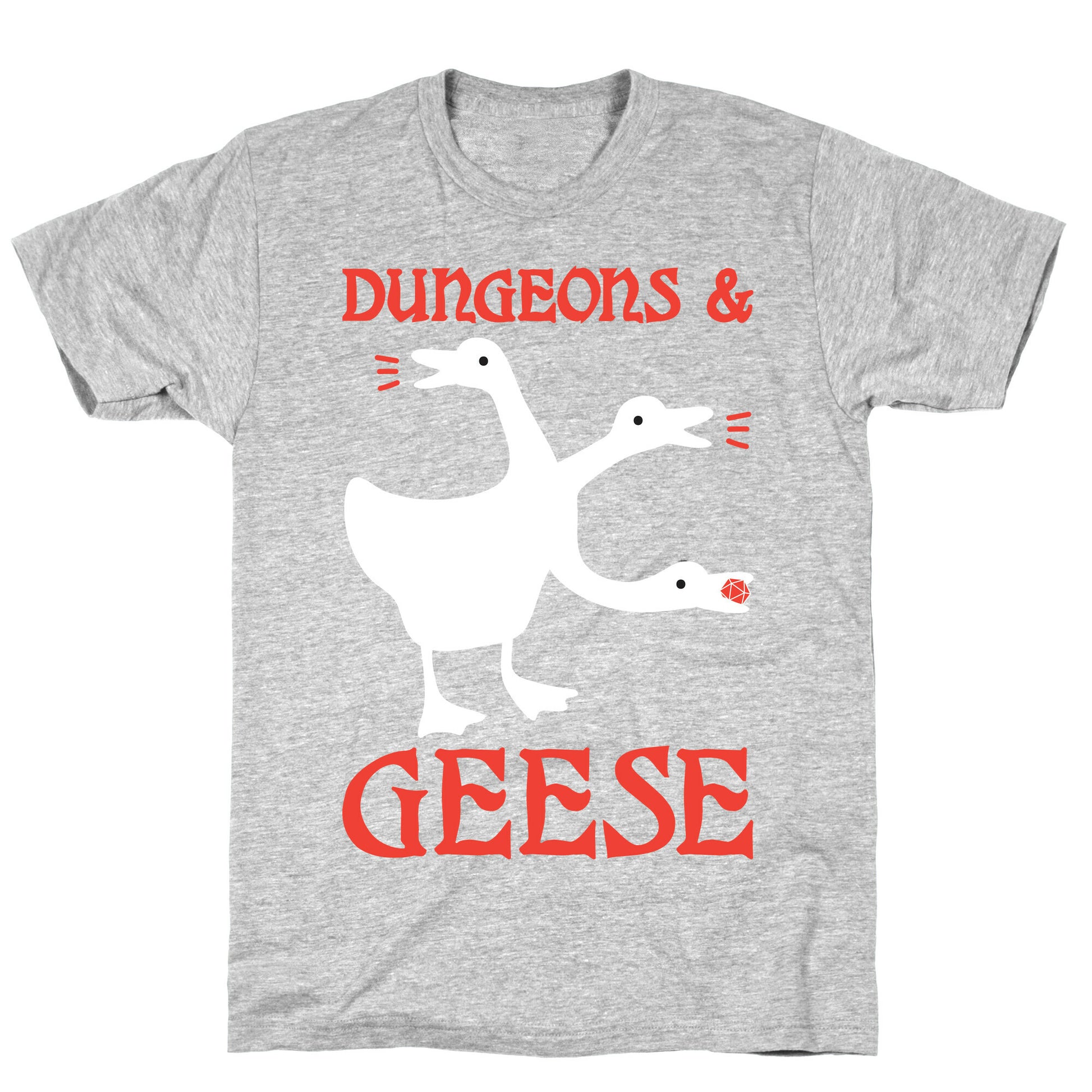 Dungeons & Geese T-Shirt