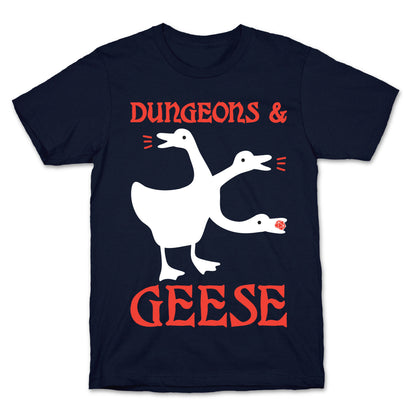 Dungeons & Geese T-Shirt