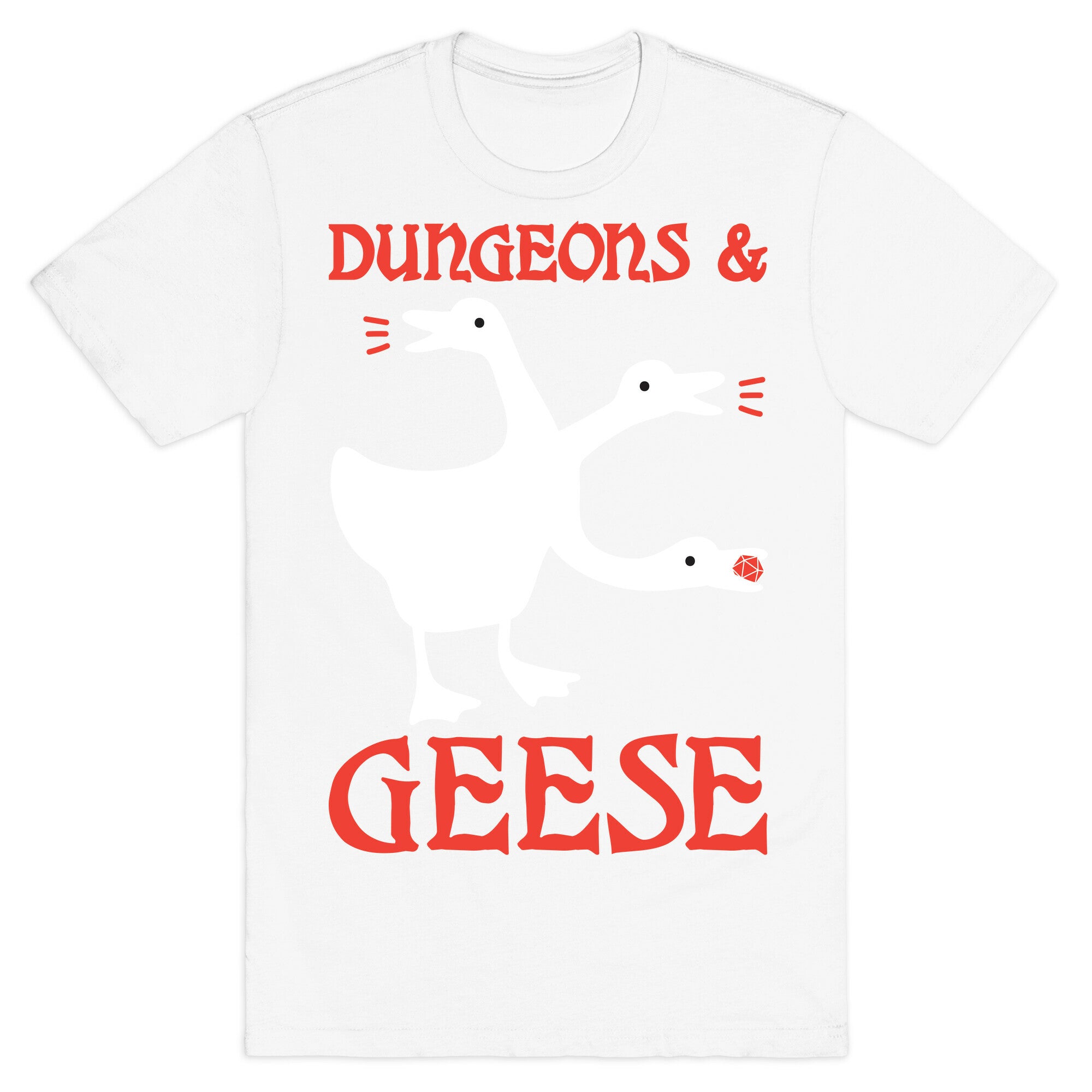 Dungeons & Geese T-Shirt