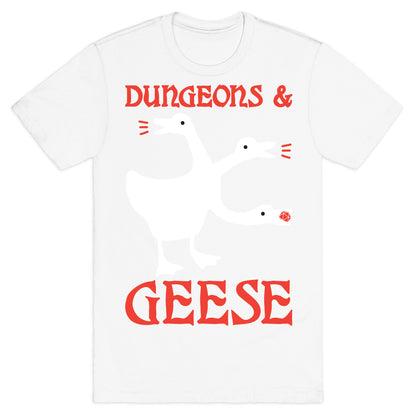 Dungeons & Geese T-Shirt