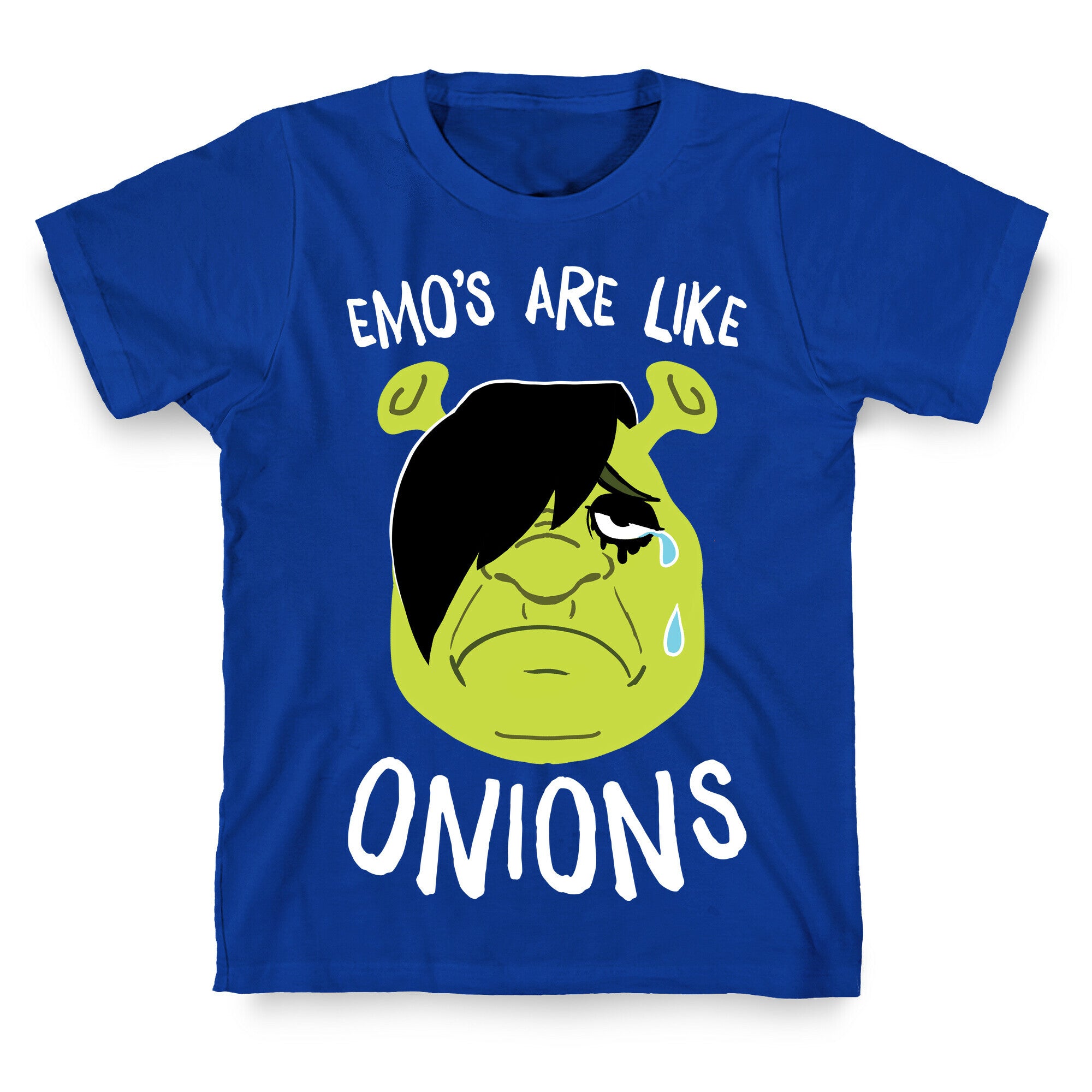 Emos Are Like Onions T-Shirt
