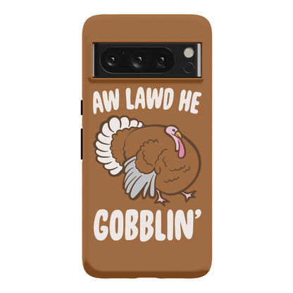 Aw Lawd He Gobblin' Turkey Parody White Print Phone Case