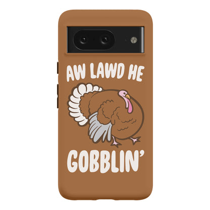 Aw Lawd He Gobblin' Turkey Parody White Print Phone Case