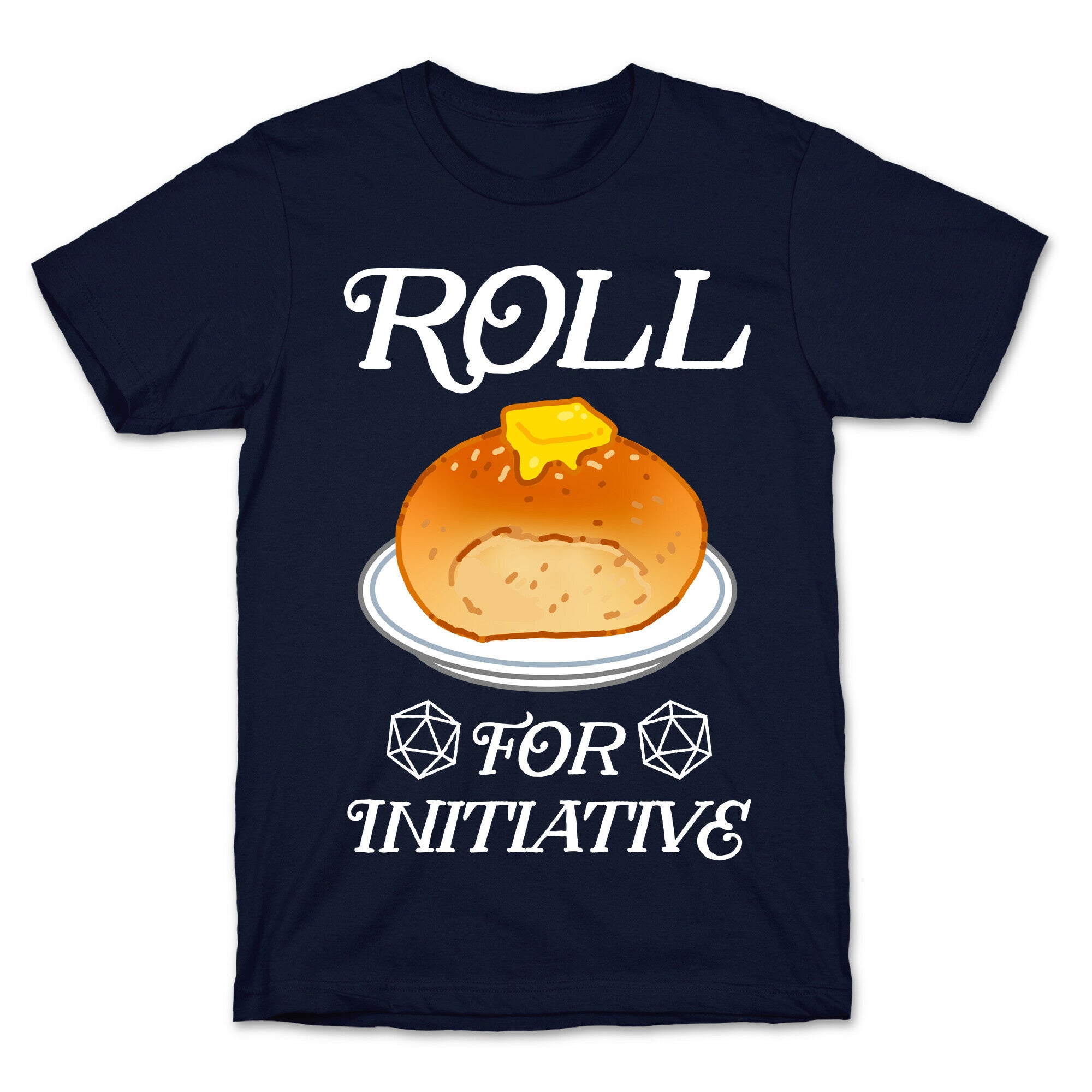 Roll for Initiative  T-Shirt