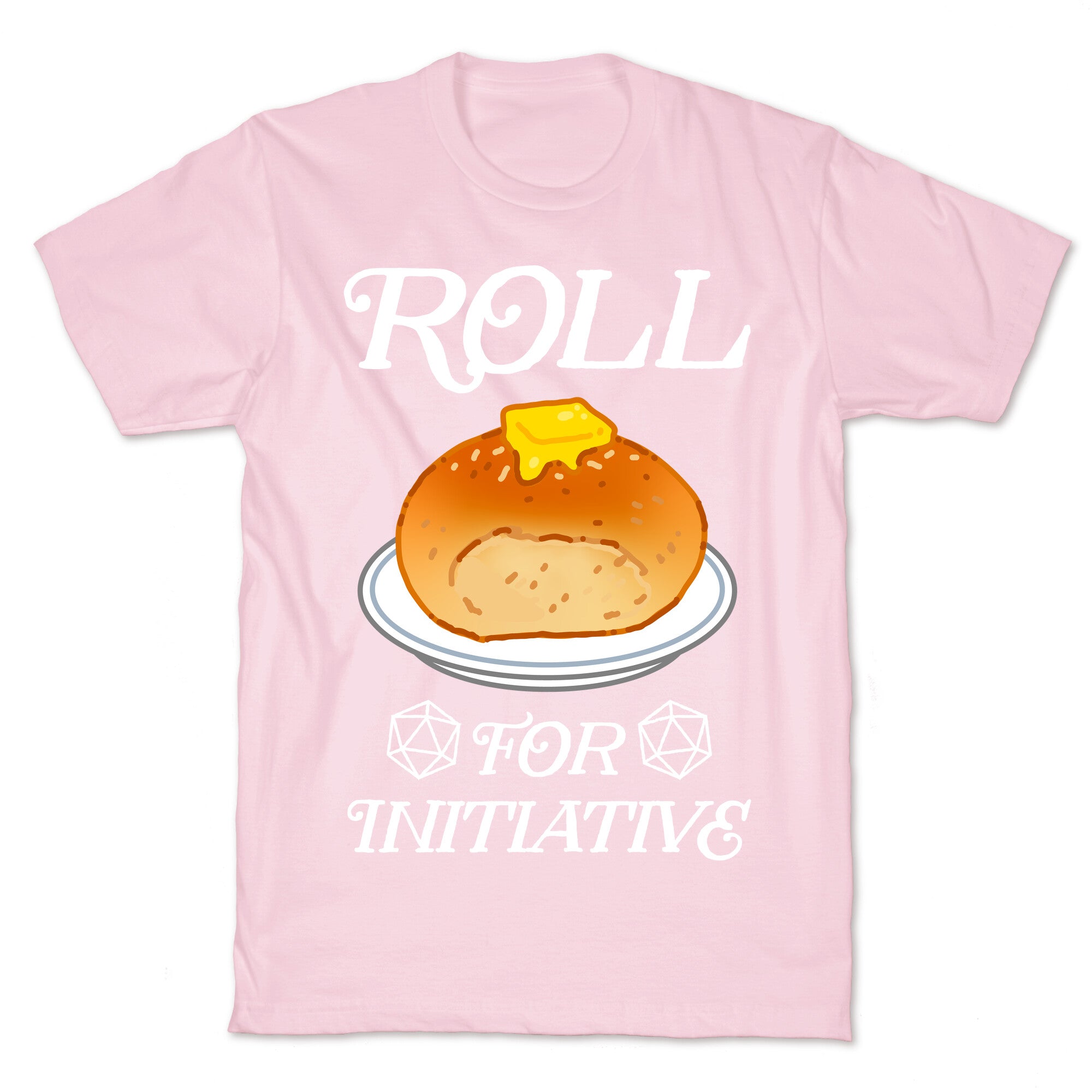 Roll for Initiative  T-Shirt