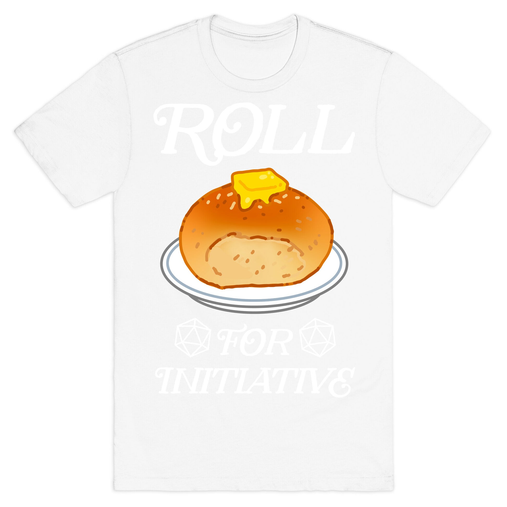 Roll for Initiative  T-Shirt