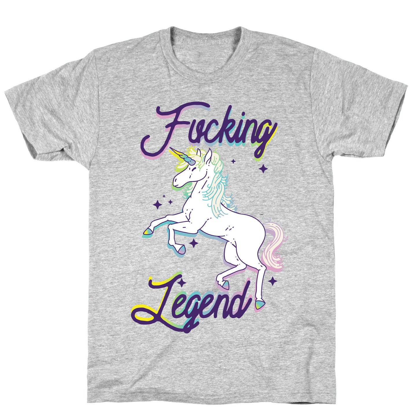 Fucking Legend (Unicorn) T-Shirt