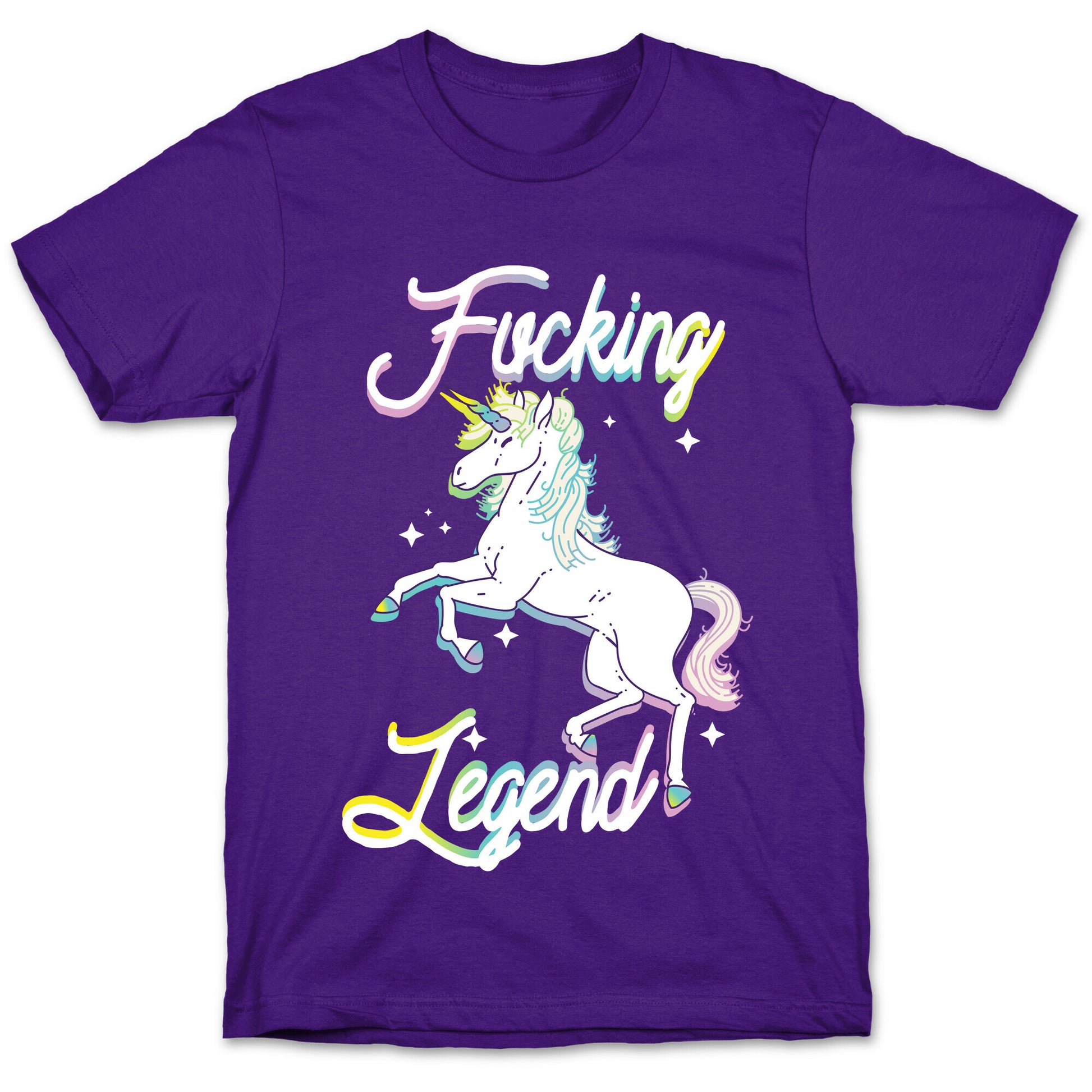 Fucking Legend (Unicorn) T-Shirt