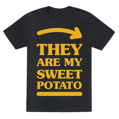 They Are My Sweet Potato Unisex Triblend Tee