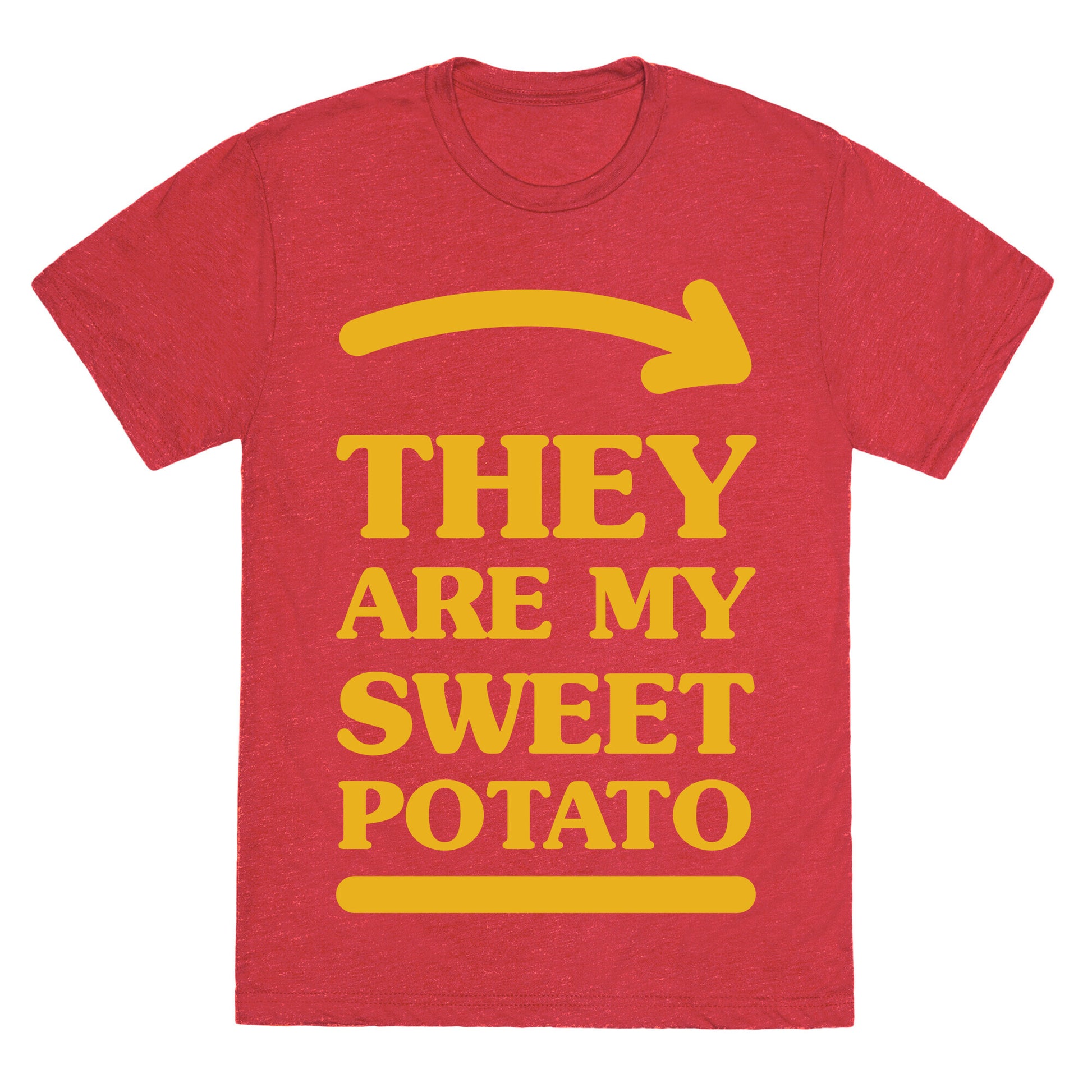 They Are My Sweet Potato Unisex Triblend Tee