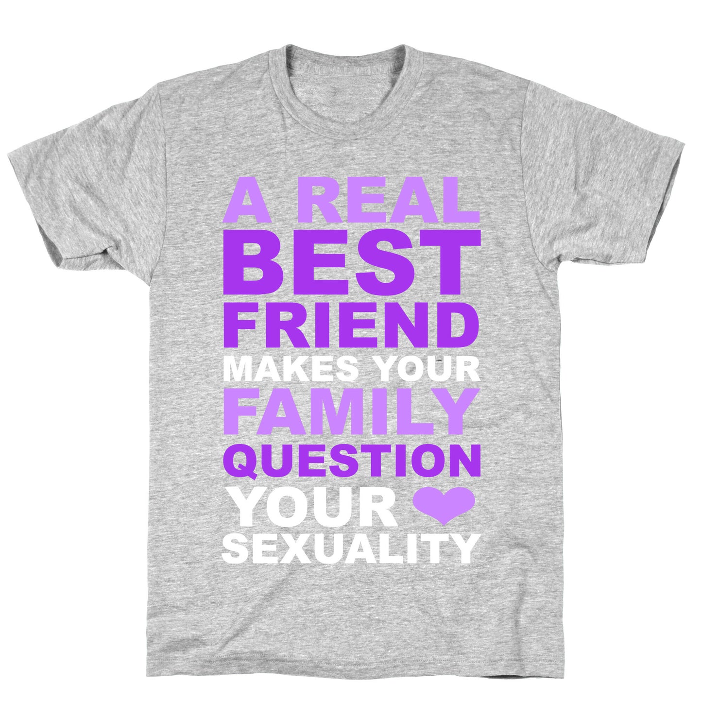 Real Best Friend T-Shirt