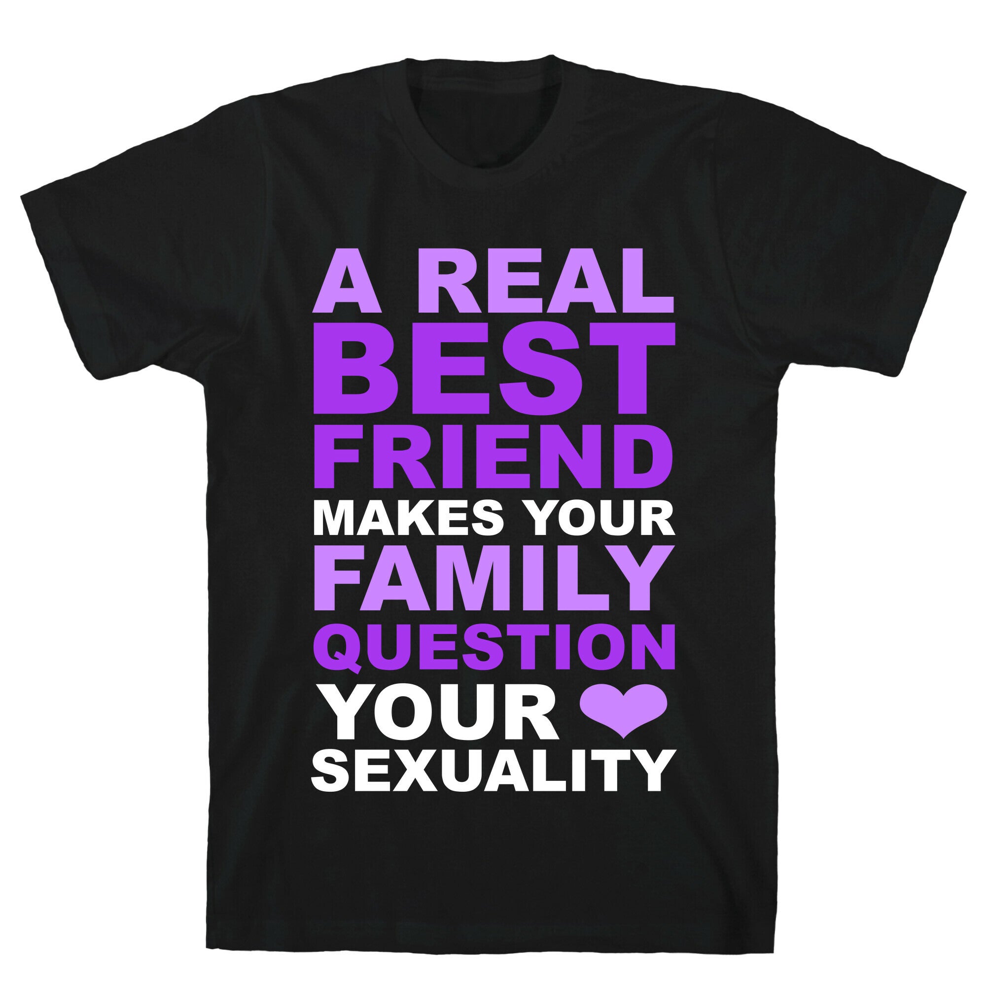 Real Best Friend T-Shirt