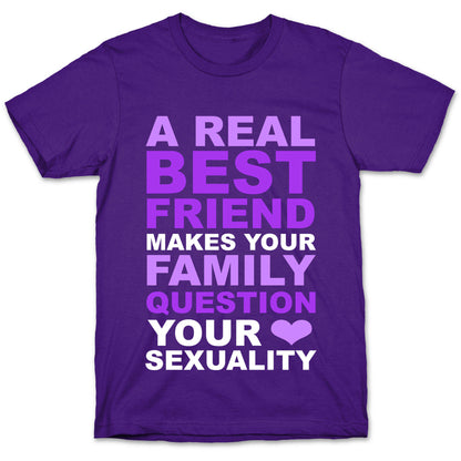 Real Best Friend T-Shirt