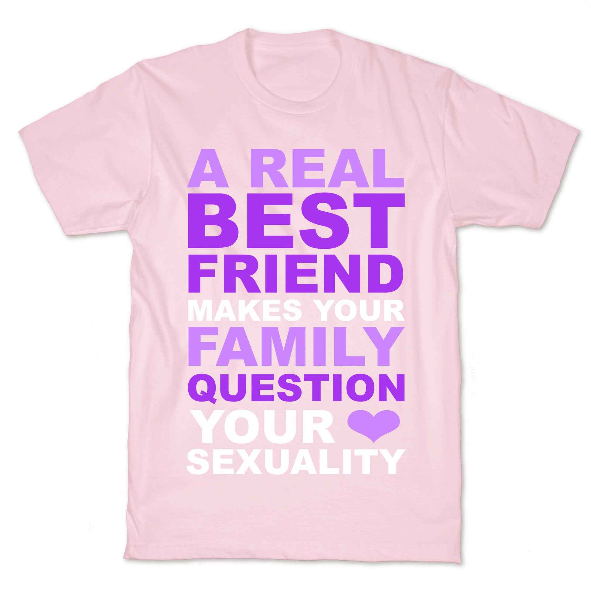 Real Best Friend T-Shirt