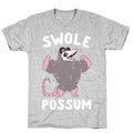 Swole Possum T-Shirt