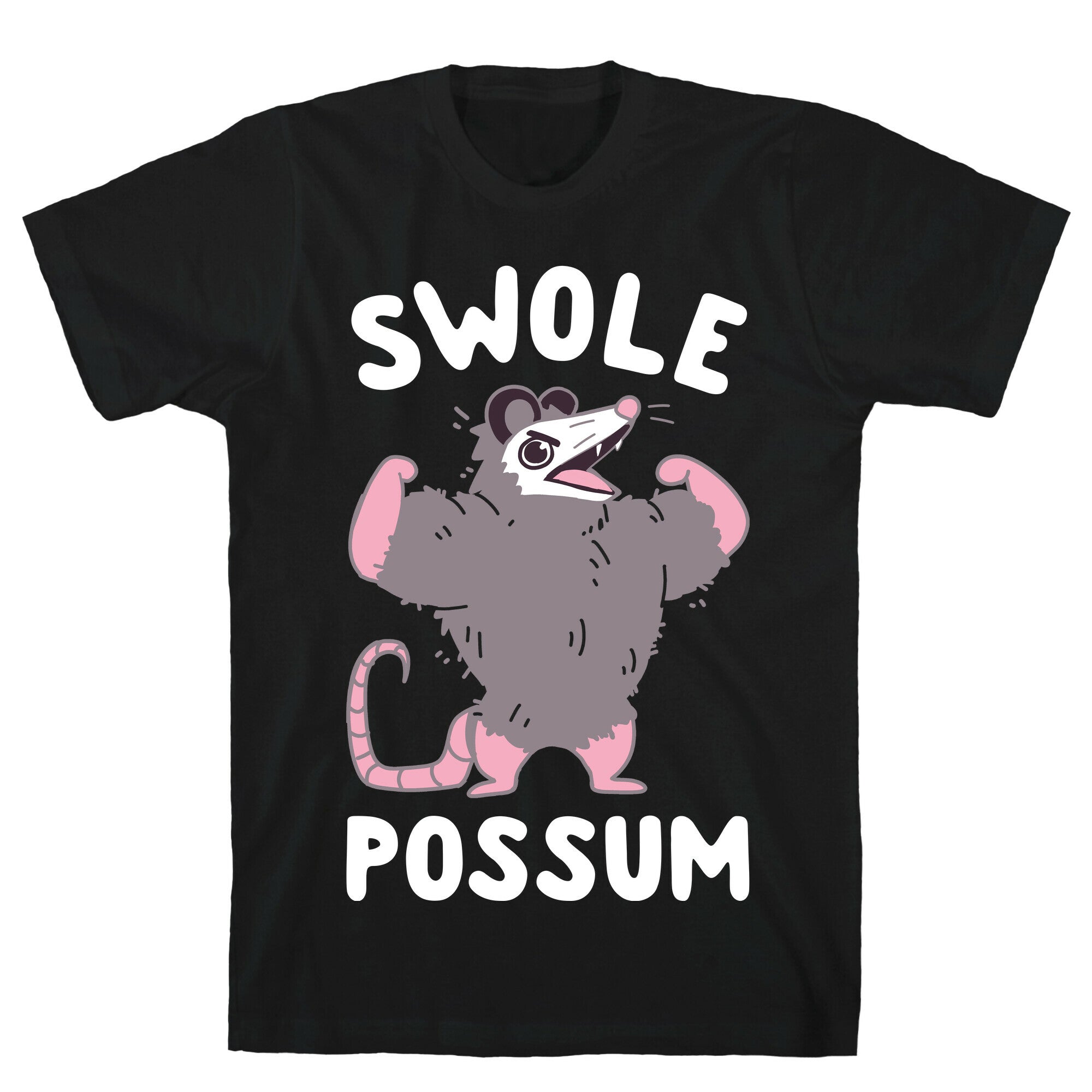 Swole Possum T-Shirt