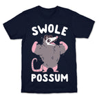 Swole Possum T-Shirt